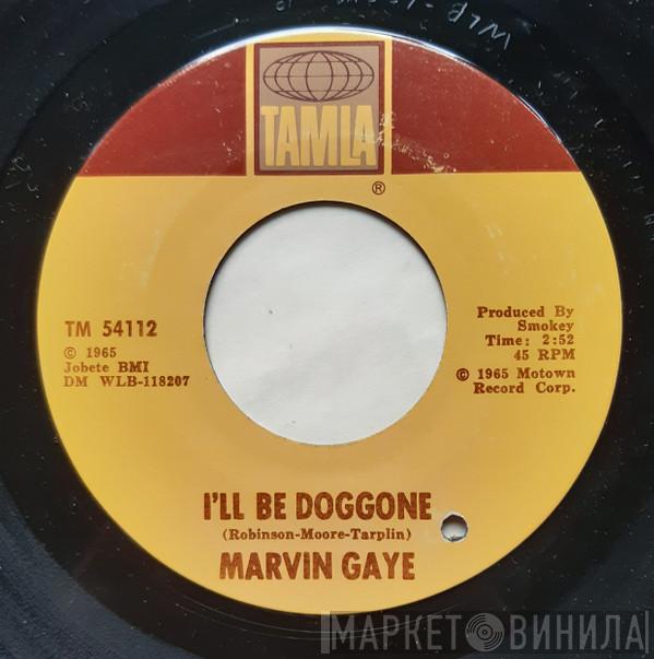  Marvin Gaye  - I'll Be Doggone