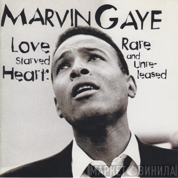  Marvin Gaye  - Love Starved Heart (Rare And Unreleased)
