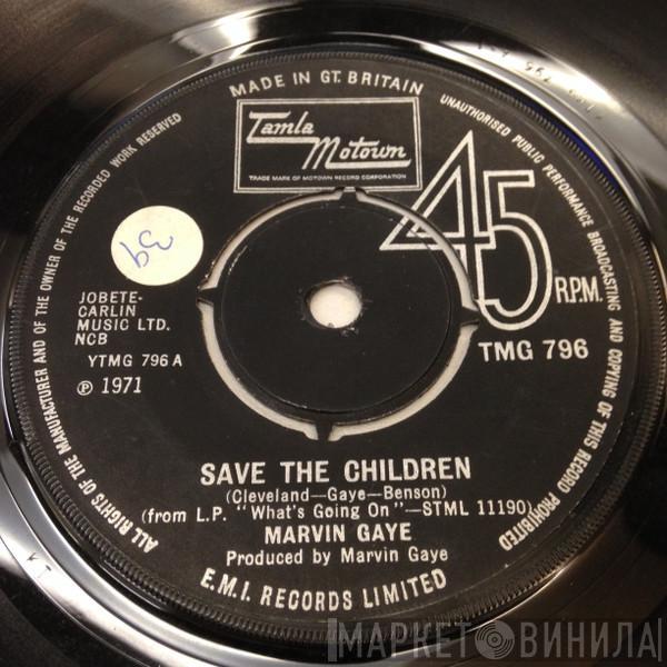  Marvin Gaye  - Save The Children
