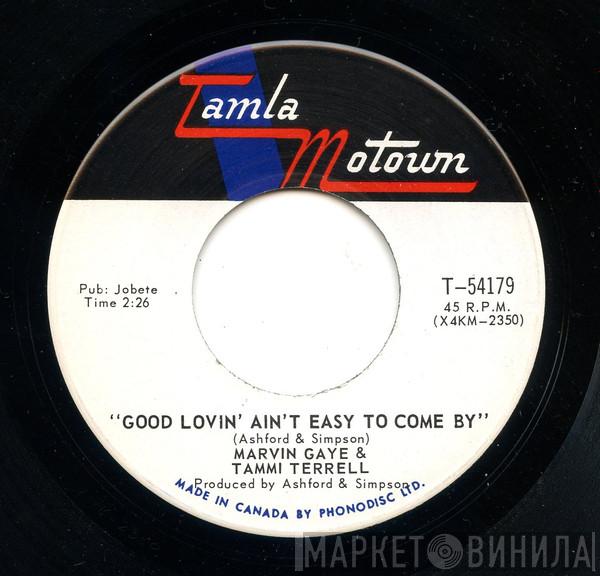 Marvin Gaye, Tammi Terrell - Good Lovin' Ain't Easy To Come By