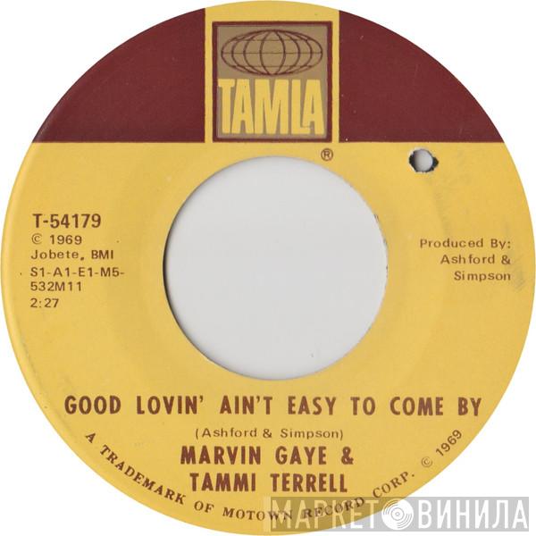 Marvin Gaye, Tammi Terrell - Good Lovin' Ain't Easy To Come By