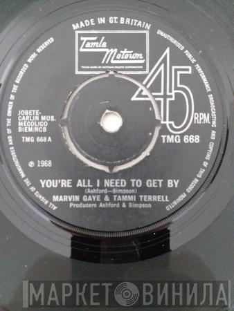 Marvin Gaye, Tammi Terrell - You're All I Need To Get By