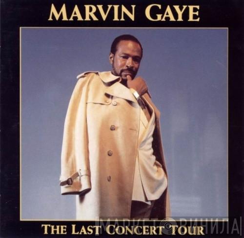  Marvin Gaye  - The Last Concert Tour