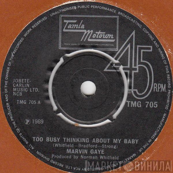 Marvin Gaye - Too Busy Thinking About My Baby