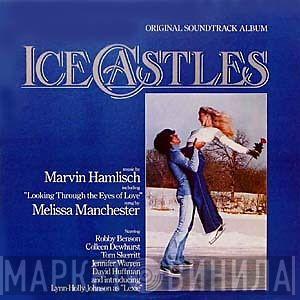  Marvin Hamlisch  - Ice Castles (Original Motion Picture Soundtrack)