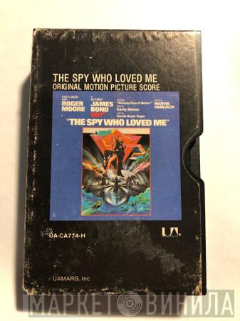  Marvin Hamlisch  - The Spy Who Loved Me (Original Motion Picture Score)
