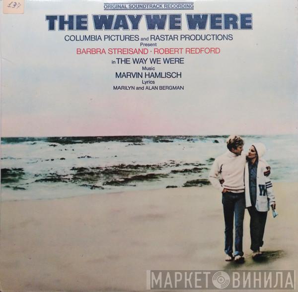  Marvin Hamlisch  - The Way We Were (Original Soundtrack Recording)