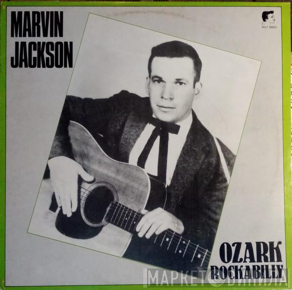 Marvin Jackson  - Ozark Rockabilly