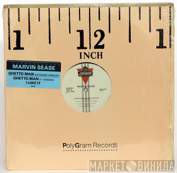 Marvin Sease - Ghetto Man