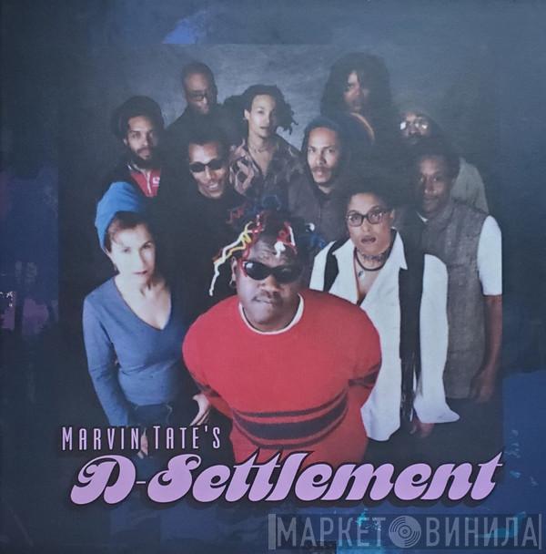 Marvin Tate's D-Settlement - Marvin Tate's D-Settlement