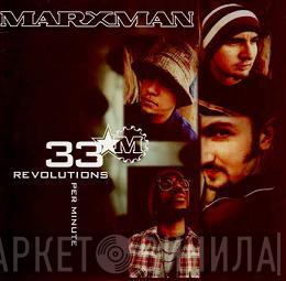 Marxman - 33 Revolutions Per Minute