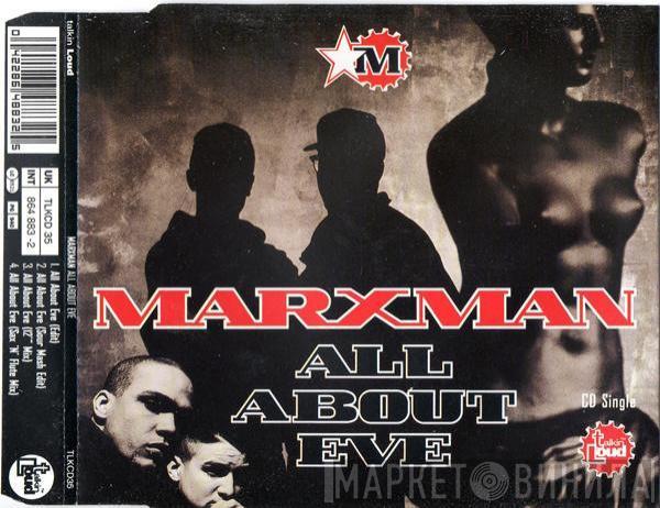 Marxman - All About Eve