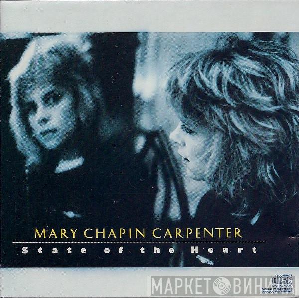 Mary Chapin Carpenter - State Of The Heart
