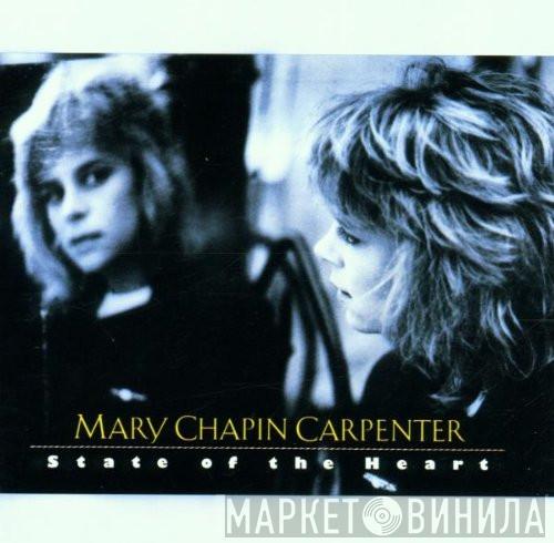 Mary Chapin Carpenter - State Of The Heart