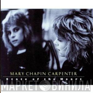 Mary Chapin Carpenter - State Of The Heart