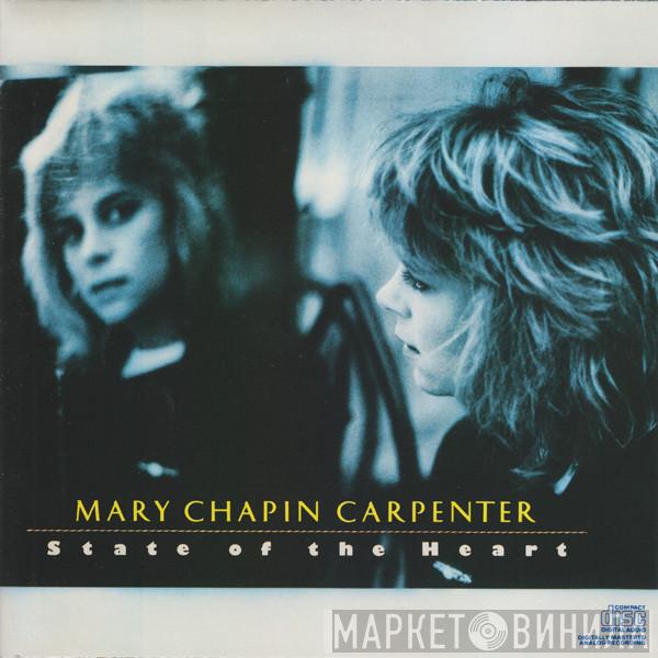  Mary Chapin Carpenter  - State Of The Heart