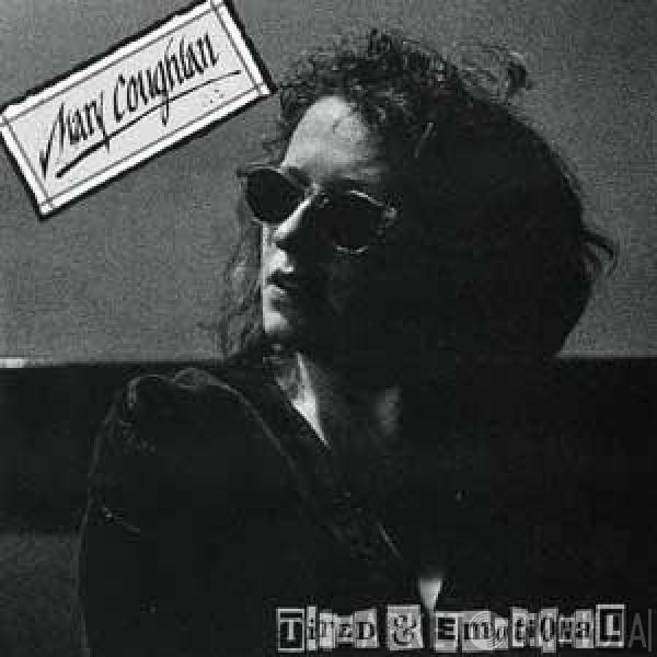 Mary Coughlan - Tired & Emotional