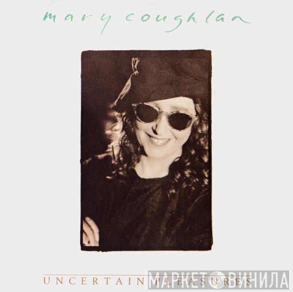 Mary Coughlan - Uncertain Pleasures