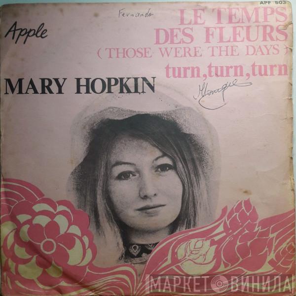  Mary Hopkin  - Le Temps Des Fleurs (Those Were The Days)