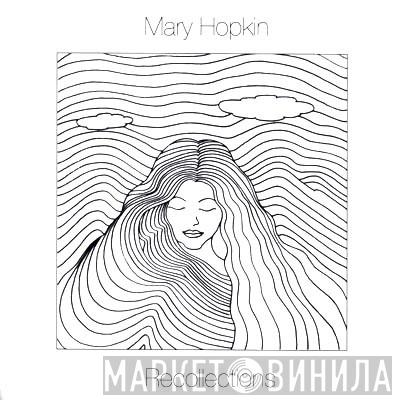 Mary Hopkin - Recollections