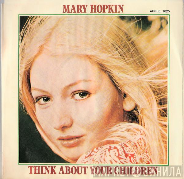  Mary Hopkin  - Think About Your Children