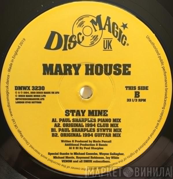Mary House - Stay Mine