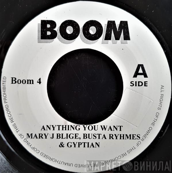 Mary J. Blige, Busta Rhymes, Gyptian, Jah Cure - Anything You Want / Each Tear