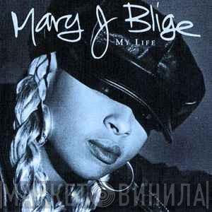  Mary J. Blige  - My Life