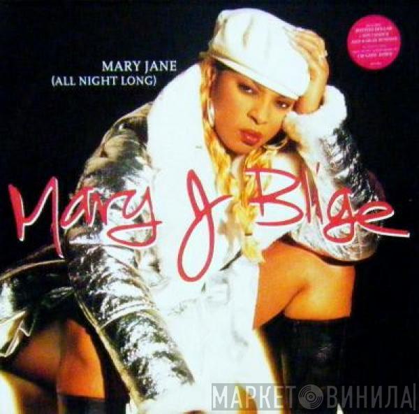  Mary J. Blige  - Mary Jane (All Night Long)