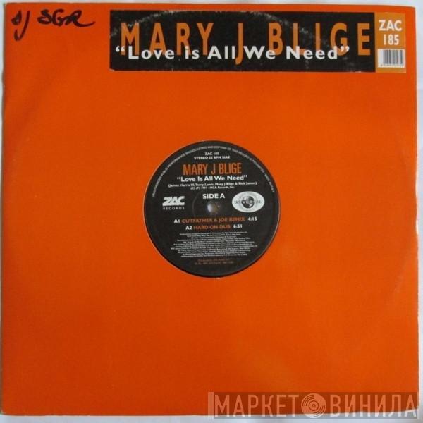  Mary J. Blige  - Love Is All We Need