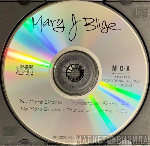  Mary J. Blige  - No More Drama (Thunderpuss Mixes)