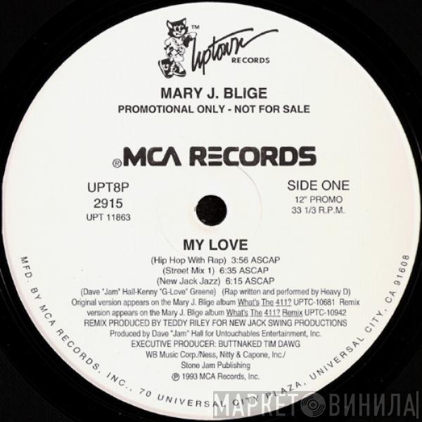  Mary J. Blige  - My Love