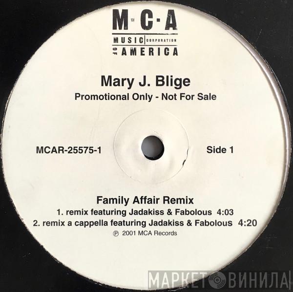  Mary J. Blige  - Family Affair (Remix)