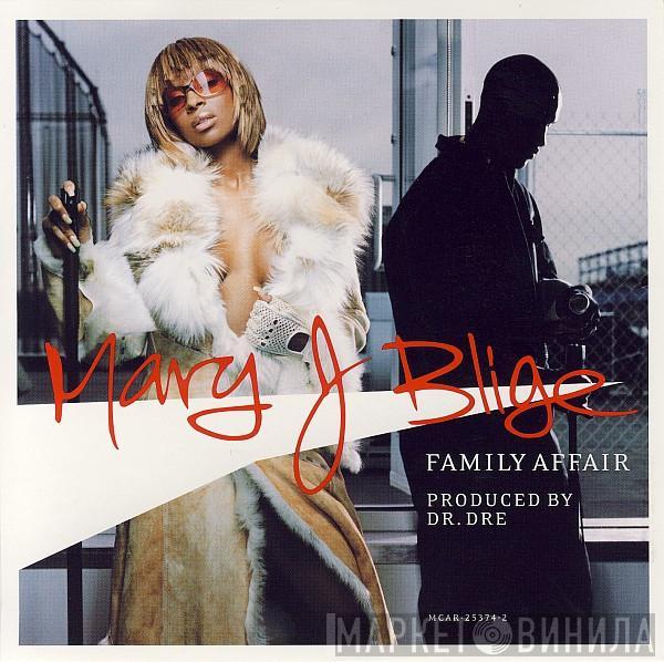  Mary J. Blige  - Family Affair