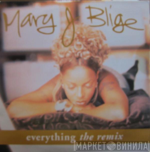  Mary J. Blige  - Everything (The Remix)