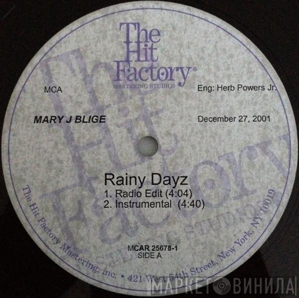  Mary J. Blige  - Rainy Dayz