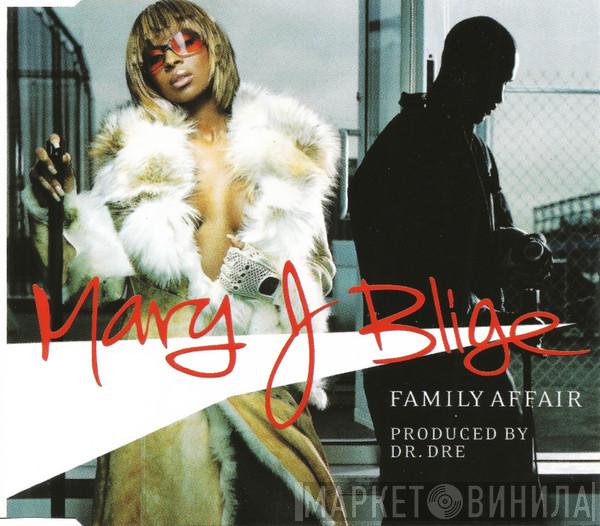  Mary J. Blige  - Family Affair