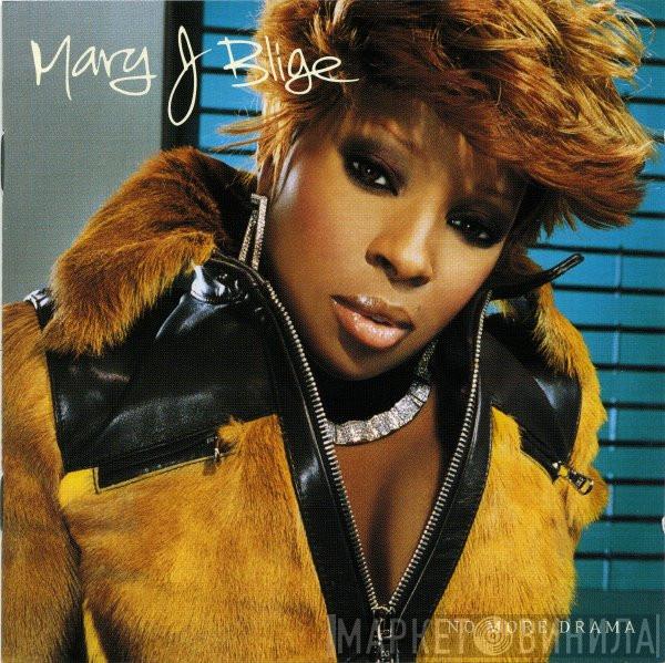  Mary J. Blige  - No More Drama