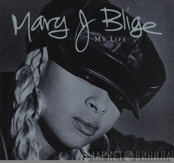  Mary J. Blige  - My Life