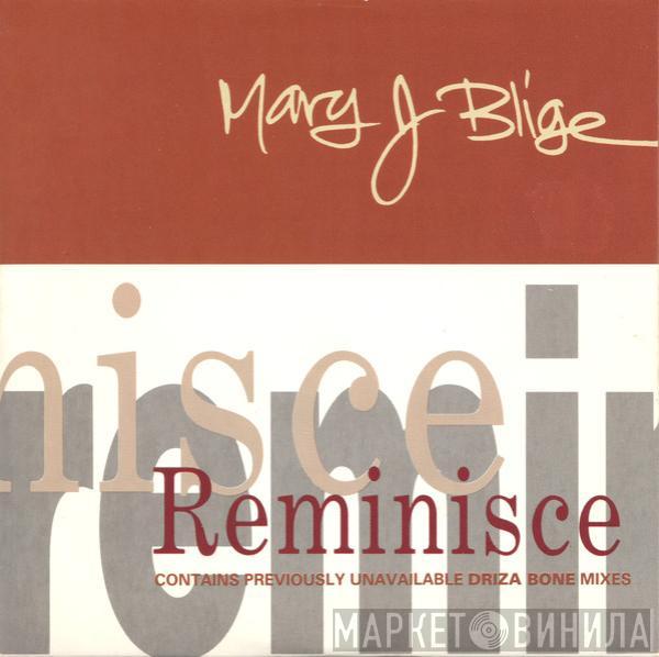 Mary J. Blige - Reminisce