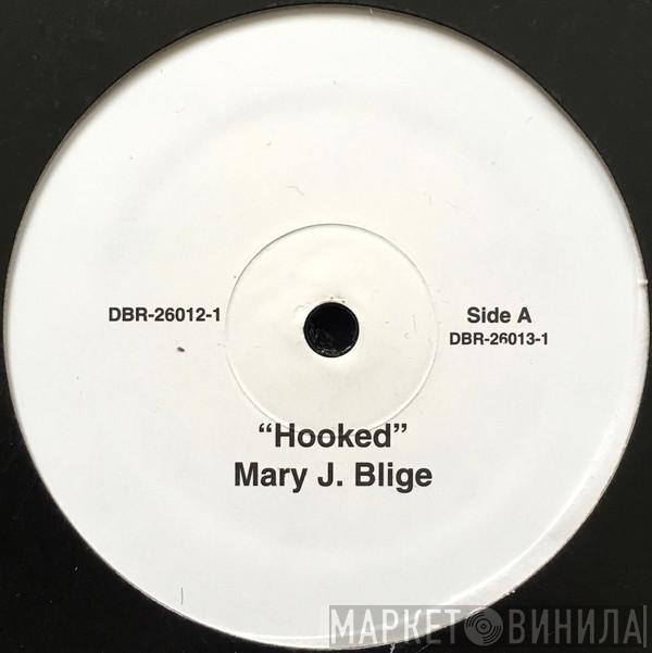 Mary J. Blige - Hooked