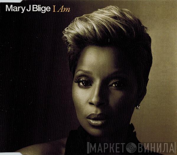  Mary J. Blige  - I Am