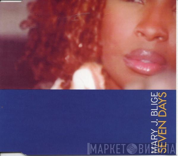  Mary J. Blige  - Seven Days