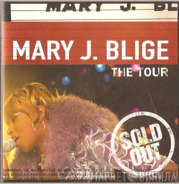 Mary J. Blige - The Tour