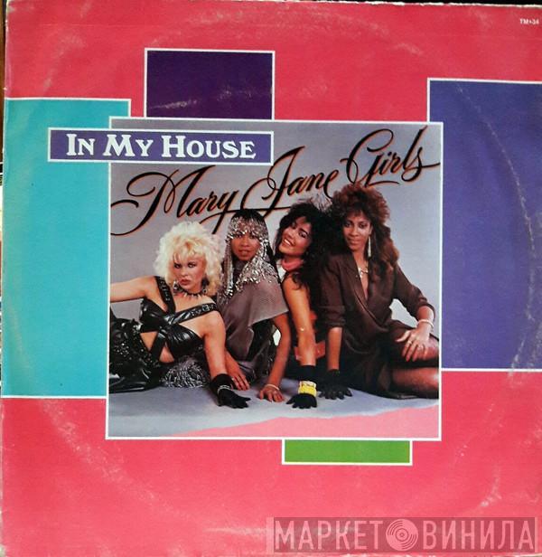  Mary Jane Girls  - In My House