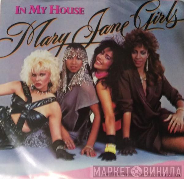  Mary Jane Girls  - In My House
