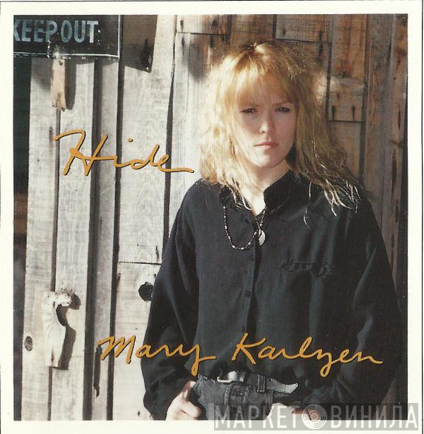 Mary Karlzen - Hide
