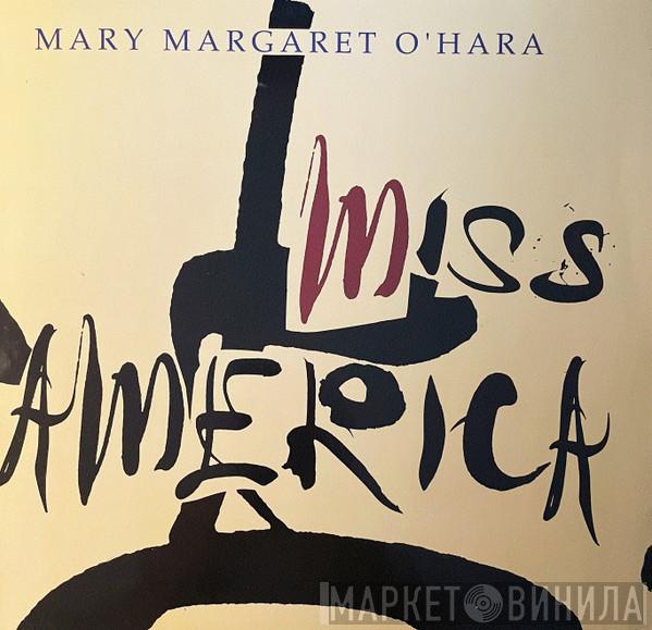 Mary Margaret O'Hara - Miss America