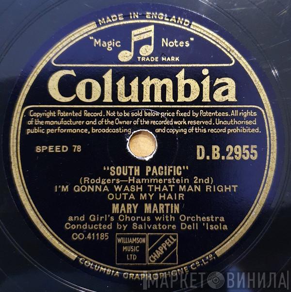 Mary Martin - I'm Gonna Wash That Man Right Outa My Hair /  A Cock-Eyed Optimist