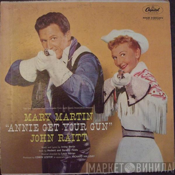 Mary Martin, John Raitt - Annie Get Your Gun